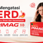 5 Cara Mengatasi GERD yang Dipicu Stres dan Kecemasan dengan PIMAG